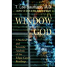 Window to God: A Medical and Scientific Analysis of the Edgar Cayce Readings