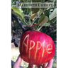 Apple: The Complete Guide to Organic Success in Your Backyard