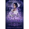 Wyrde and Wondrous