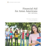 Financial Aid for Asian Americans: 2020-22 Edition