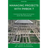 Managing Projects With PMBOK 7: Connecting New Principles With Old Standards