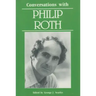 Conversations with Philip Roth