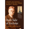 Dark Side of Fortune: Triumph and Scandal in the Life of Oil Tycoon Edward L. Doheny