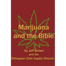 Marijuana and the Bible