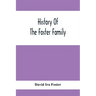 History Of The Foster Family