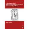 A Psychotherapeutic Understanding of Eating Disorders in Children and Young People: Ways to Release the Imprisoned Self