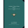 A Stone's Throw From Tokyo: A Pictorial Overseas History Of The 101st Seabees