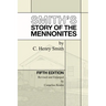 Smith's Story of the Mennonites