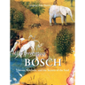 Hieronymus Bosch: Visions, Symbols, and the Secrets of the Soul