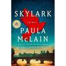 Skylark: A GMA Book Club Pick: A Novel
