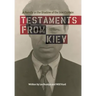 Testaments from Kiev: A Family in the Shadow of the Iron Curtain