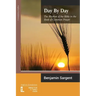 Day by Day: The Rhythm of the Bible in the Book of Common Prayer