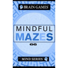 Mindful Mazes: Mind Series LVL 1