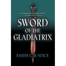 Sword of the Gladiatrix