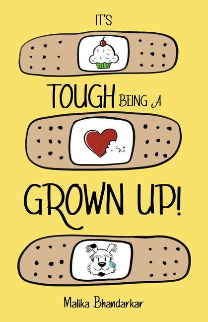 It's Tough Being A Grown Up! - Paperback by Books by splitShops