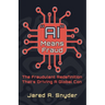 "AI" Means Fraud: The Fraudulent Redefinition That's Driving A Global Con