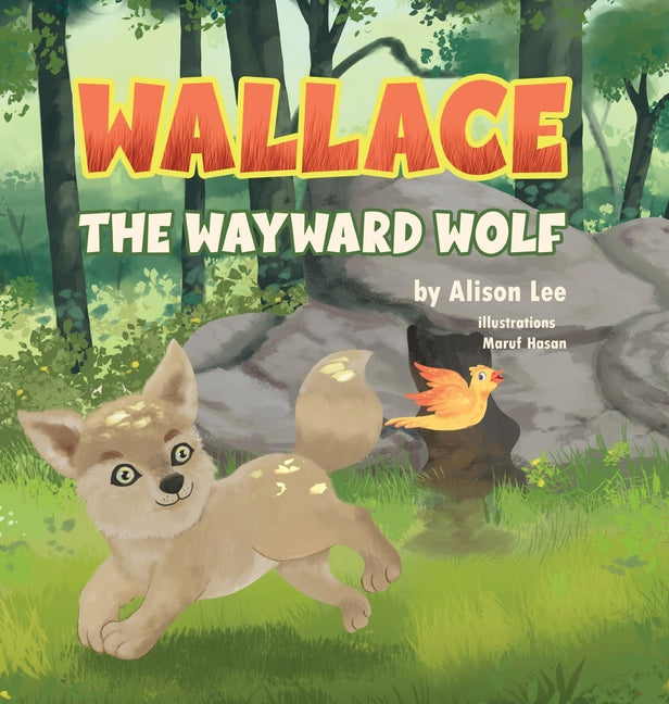 Wallace the Wayward Wolf - Hardcover by Books by splitShops