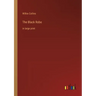 The Black Robe: in large print