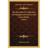 The Raccolta or Collection of Indulgenced Prayers and Good Works (1910)