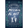 R.A.D. Detectives: The Case of the Missing Robot