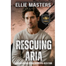 Rescuing Aria