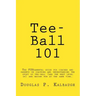 Tee-Ball 101: Coaching Beginning Baseball