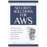 Security Solutions for AWS: Understanding Network Security and Performance Monitoring for Amazon Web Services