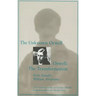 The Unknown Orwell and Orwell: The Transformation: The Transformation