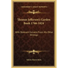 Thomas Jefferson's Garden Book 1766-1824: With Relevant Extracts from His Other Writings