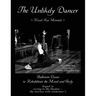 The Unlikely Dancer