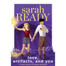 Love, Artifacts, and You