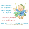 Ten Little Fingers & Ten Little Toes/Diez Deditos de Las Manos Y Pies: Bilingual English-Spanish