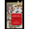 Living in the Ottoman Realm: Empire and Identity, 13th to 20th Centuries