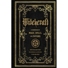 Witchcraft: A Handbook of Magic Spells and Potions