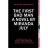 The First Bad Man