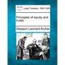 Principles of Equity and Trusts.