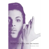 Prince: Inside the Music and the Masks