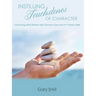 Instilling Touchstones of Character