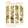 The Making of Minjung: Democracy and the Politics of Representation in South Korea