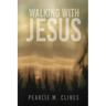 Walking With Jesus
