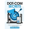 Dot-com Secrets