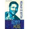 Wildman of Rhythm: The Life and Music of Benny Moré