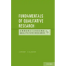 Fundamentals of Qualitative Research