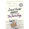 The Pale King: An Unfinished Novel