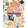 Life Under the Sea: Amazing Ocean Animals Activity Book for Kids Ocean Animals Sea Creatures Fish Big Coloring Books for Toddlers, Kid, Ba