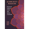 Auspicious Wisdom: The Texts and Traditions of Śrividyā Śākta Tantrism in South India