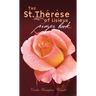 The St. Therese of Lisieux Prayer Book