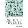 The Priority of Events: Deleuze's Logic of Sense