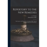 Repertory to the New Remedies: Based Upon, and Designed to Accompany Hale's Special Symptomatology and Therapeutics