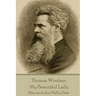 Thomas Woolner - My Beautiful Lady: Also includes Nelly Dale